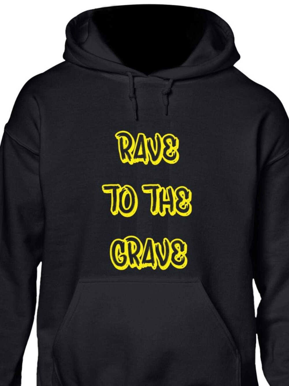New Rave To The Grave Black Hoodie Fleece Sweatshirt
